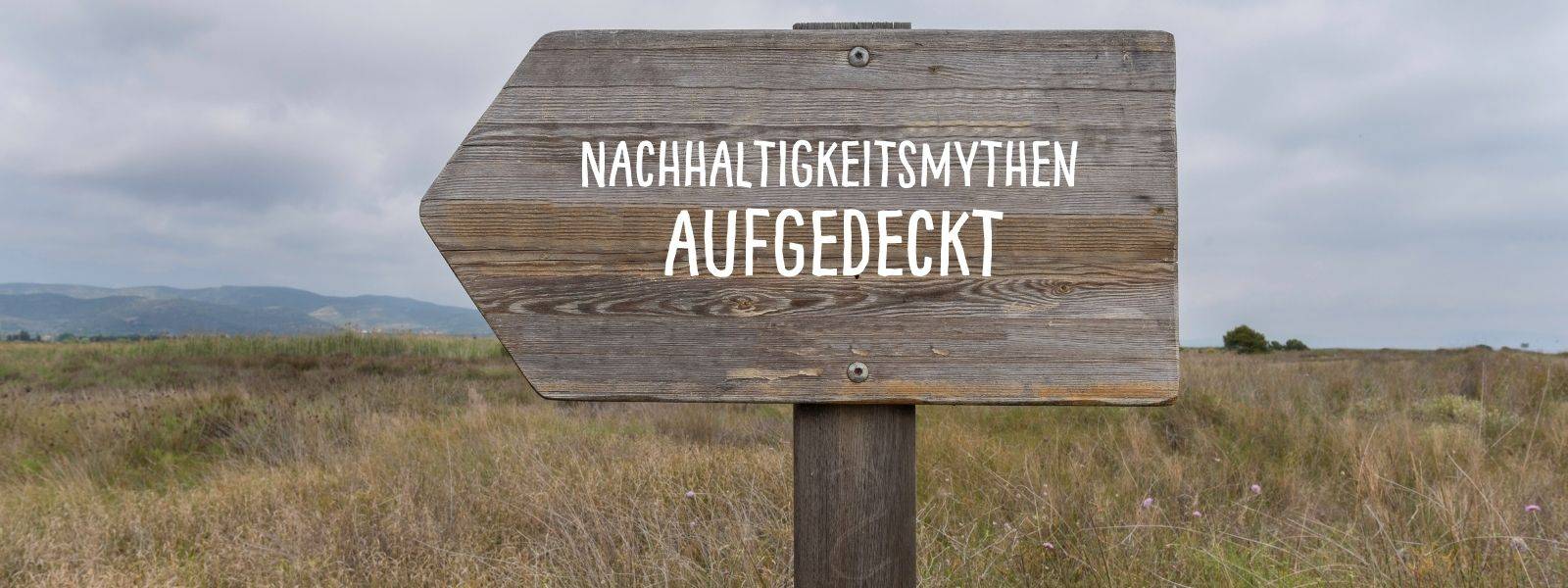Mythen rund um Nachhaltigkeit